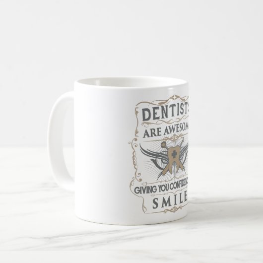 "Dentisten zijn Geweldige" Mok (Voorkant links)