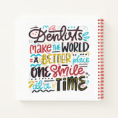 Dentists maken de wereld een betere plek notitieboek (Achterkant)