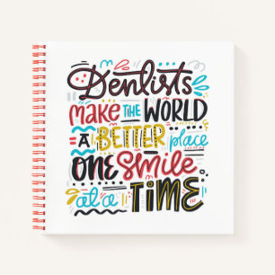 Dentists maken de wereld een betere plek notitieboek