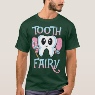 DentistTooth Fairy Costume  T-shirt