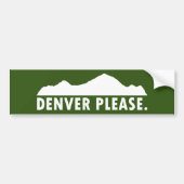 Denver alsjeblieft bumpersticker (Voorkant)