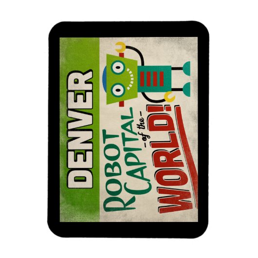 Denver Colorado Robot - Funny  Magneet (Verticaal)