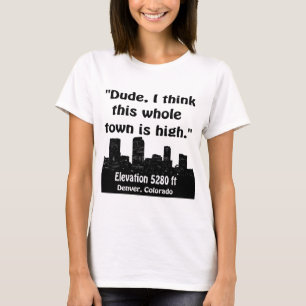 Denver High Town T-shirt