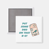 Deo op die B-O Magneet (Voorkant / Achterkant)