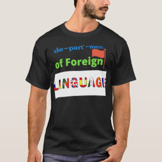 Department of Foreign Language T-shirt