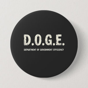 Department of Government Efficiency Dog Ronde Button 7,6 Cm