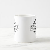Department of Redundancy Funny Mug Humor Koffiemok (Center)