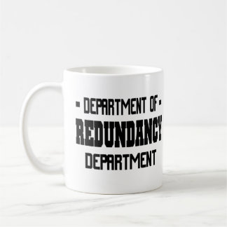 Department of Redundancy Koffiemok