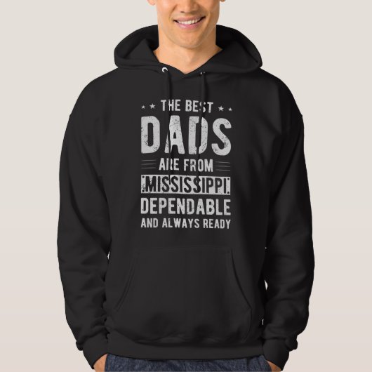 Dependable Dad from Mississippi Hoodie (Voorkant)