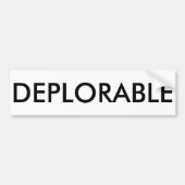 DEPLORABLE (aanpasbaar) Bumpersticker (Voorkant)