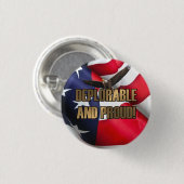 DEPLORABLE AND PROUT RONDE BUTTON 3,2 CM (Voorkant /achterkant)