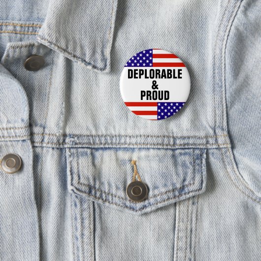 DEPLORABLE AND PROUT RONDE BUTTON 5,7 CM (In situ)