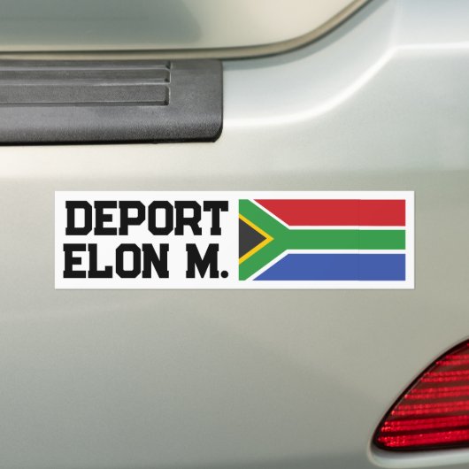 Deport Elon M. Terug naar Zuid-Afrika Bumpersticker (Op auto)
