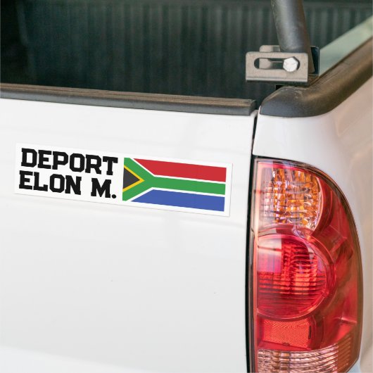 Deport Elon M. Terug naar Zuid-Afrika Bumpersticker (Op Truck)