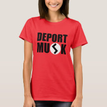Deport Elon Musk Vrouwen T-shirt