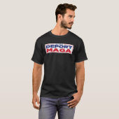 DEPORT MAGA-Shirt T-shirt (Voorkant volledig)