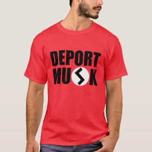 Deport Musk Mannen T-Shirt