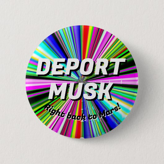 DEPORT MUSK terug naar Mars! Ronde Button 5,7 Cm (Voorkant)