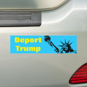 Deport Trump Anti Donald J bumper sticker GOP (Op auto)