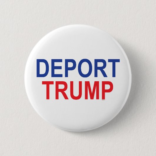 Deport Trump Ronde Button 5,7 Cm (Voorkant)