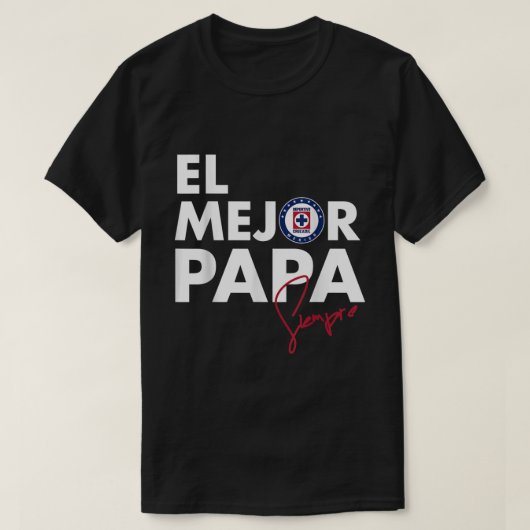 Deportivo Cruz Azul El Mejor Papa T-shirt (Design voorkant)