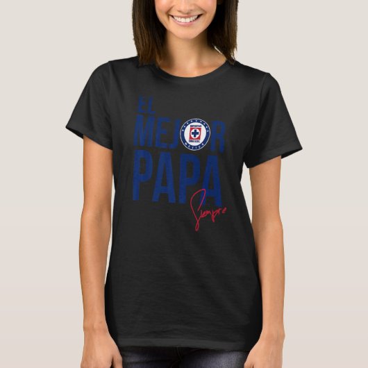 Deportivo Cruz Azul El Mejor Papa T-shirt (Voorkant)