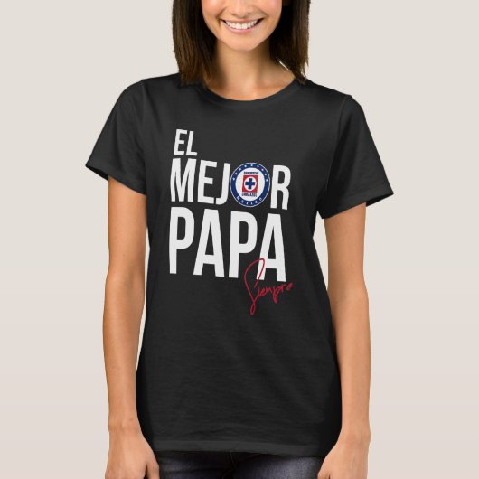 Deportivo Cruz Azul El Mejor Papa T-shirt (Voorkant)