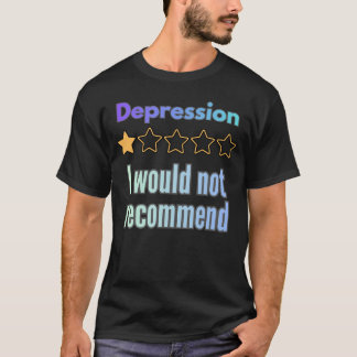 Depressie – Ik Beveel Grappige Awareness Niet Aan T-shirt