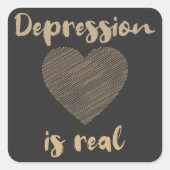 Depressie Is Echt Vierkante Sticker (Voorkant)