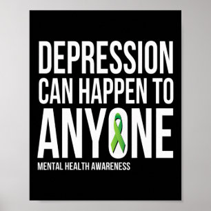 Depressie kan zich voordoen bij iedereen die een p poster