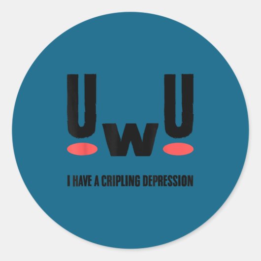 Depression I Have Crippling Depression Mental Heal Ronde Sticker (Voorkant)