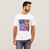 Depresso gevoel zonder koffie t-shirt (Voorkant volledig)
