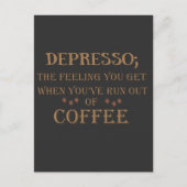 Depresso grappige drinker koffie citaten briefkaart (Voorkant)