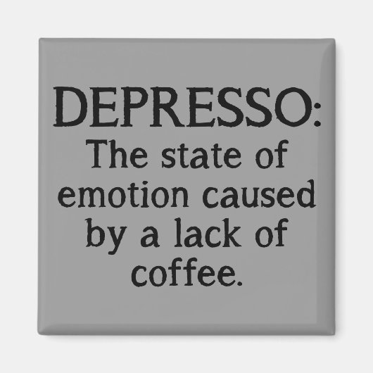 Depresso Grappige Koelkastmagneet Magneet (Voorkant)