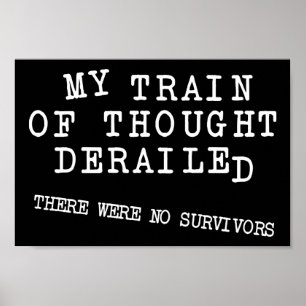 Derailment Trein Van Gedachten Grappige Poster Bor