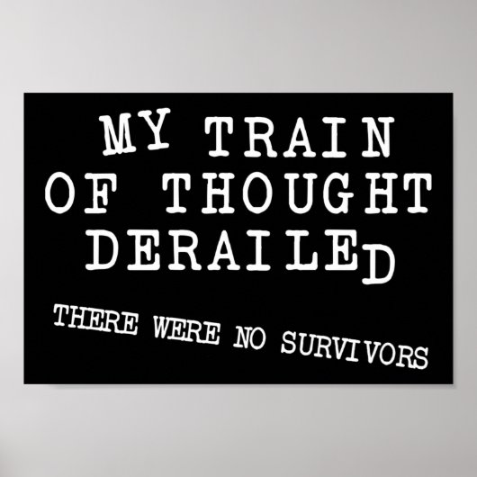 Derailment Trein Van Gedachten Grappige Poster Bor (Voorkant)