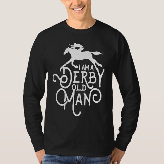 Derby Day, Derby Old Man, Kentucky horse racing T-shirt (Voorkant)