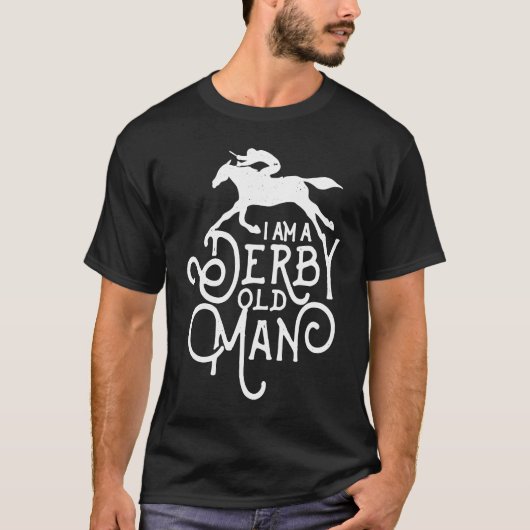 Derby Day, Derby Old Man, Kentucky horse racing T-shirt (Voorkant)