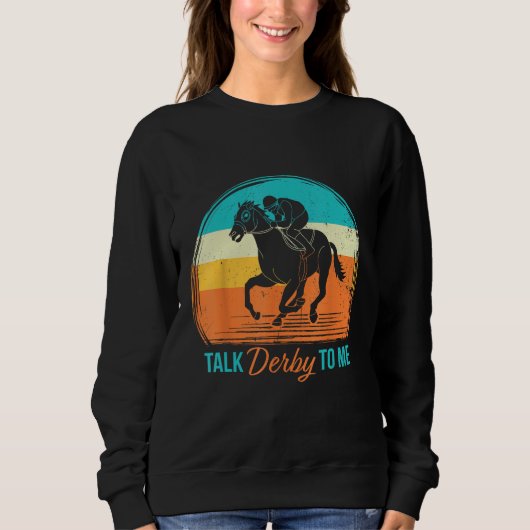 Derby Day Talk Derby To Me Retro Horse Racing Funn Trui (Voorkant)