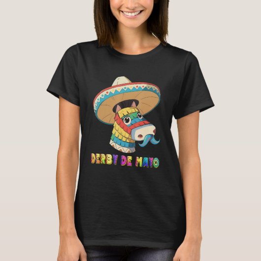 Derby De Mayo Kentucky Horse Race Pinata T-shirt (Voorkant)