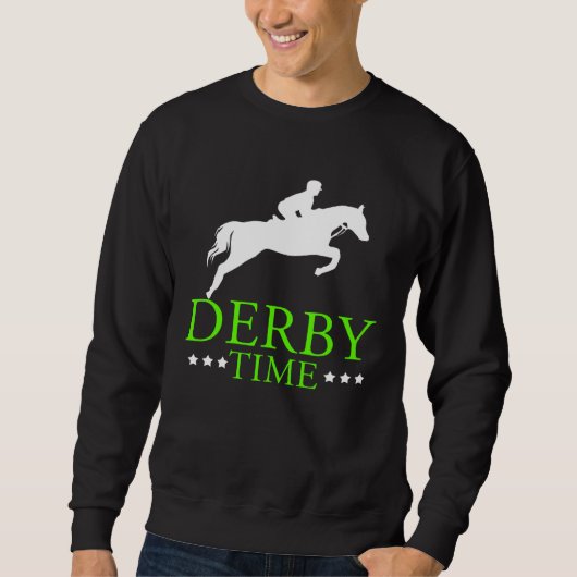 Derby Time Horse Racing Dad Horse Clothing Trui (Voorkant)