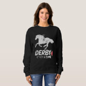 Derby Time Y all  Horses  Horse Racing Festival Trui (Voorkant volledig)