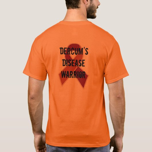 Dercum's Disease Warrior Awareness Ribbon Tshirt (Achterkant)