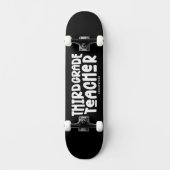 Derde klas leraar Eenvoudige Retro Custom Persoonlijk Skateboard (Voorkant)
