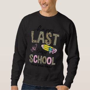 Derde klas Leraar Fijne laatste dag van de schoolz Trui
