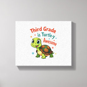 Derde klas Turtle-y Geweldige 3e klas terug naar s Canvas Afdruk