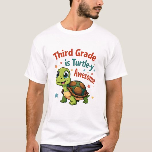 Derde klas Turtle-y Geweldige 3e klas terug naar s T-shirt (Voorkant)