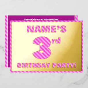 Derde verjaardag: Vet, vun, roze band # 3 Folie Uitnodiging