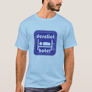 derelict hotel t-shirt
