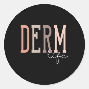 Derm Life Dermatoloog en Dermatologie Verpleegkund Ronde Sticker